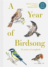 A Year of Birdsong : 52 Stories of Songbirds - Dominic Couzens