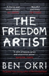 The Freedom Artist - Ben Okri