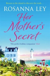 Her Mother's Secret - Rosanna Ley