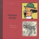 Professor Calculus - Farr, Michael
