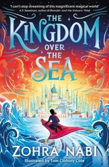 The Kingdom Over the Sea Vol. 1 - Nabi, Zohra
