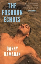 The Foghorn Echoes - Ahmad Danny Ramadan