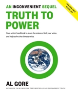An Inconvenient Sequel : Truth to Power - Al Gore