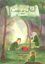 Contes de Noël. Vol. 1 - Pierrette Jaillet