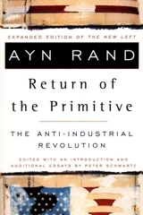 Return of the Primitive - Ayn Rand