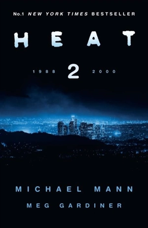 Heat 2 Vol. 1 - Michael Mann