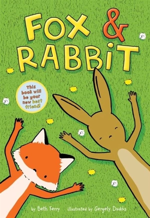 Fox and Rabbit Vol. 1 - Beth Ferry