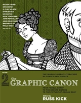 The Graphic Canon 2 : From 'Kubla Khan' to the Bronte Sisters to the Picture of Dorian Gray Vol. 2 - Russell Kick