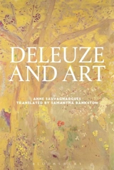 Deleuze and Art - Anne Sauvagnargues