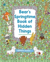 Bear's Springtime Book of Hidden Things - Dudas, Gergely