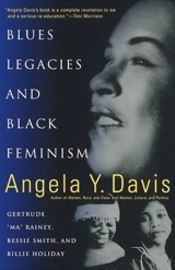 Blues Legacies and Black Feminism - Davis, Angela