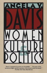 Women Culture Politics - Davis, Angela
