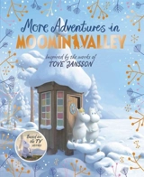 More Adventures in Moominvalley - Tove Jansson