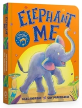 Elephant Me - Giles Andreae