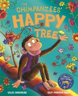 The Chimpanzees' Happy Tree - Giles Andreae