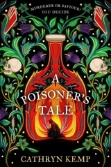 A Poisoner's Tale - Cathryn Kemp