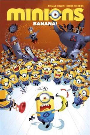 Minions Vol. 1 - Didier Ah-Koon