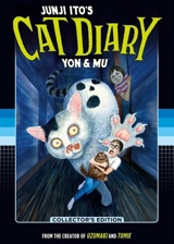 Junji Ito's Cat Diary : Yon & Mu Collector's Edition - Ito, Junji
