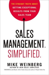 Sales Management. Simplified. - Weinberg, Mike