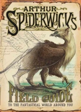 Arthur Spiderwick's Field Guide to the Fantastical World Around You - Black, Holly