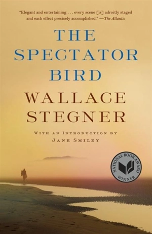 The Spectator Bird - Wallace Stegner