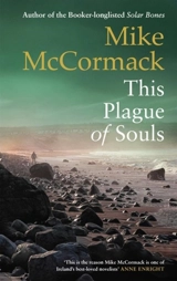 This Plague of Souls - Mike McCormack