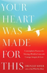 Your Heart Was Made for This - Oren Jay Sofer