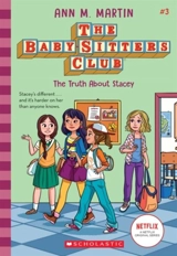 The Truth About Stacey : The Babysitters Club 2020 Vol.3 Vol. 3 - Ann M. Martin