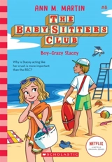 Boy-Crazy Stacey - Ann M. Martin