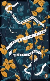 A Spell of Winter - Helen Dunmore