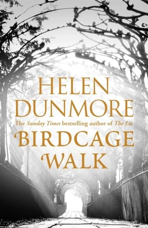 Birdcage Walk - Helen Dunmore