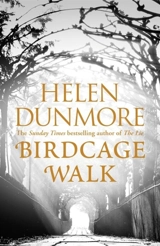 Birdcage Walk - Helen Dunmore