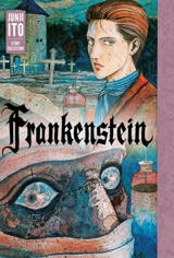 Frankenstein - Ito, Junji