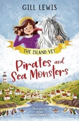Pirates and Sea Monsters Vol. 1 - Gill Lewis