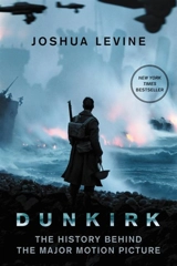 Dunkirk : Film Tie In - Joshua Levine
