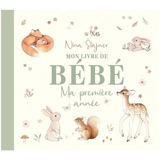 Mon livre de bébé : ma première année - Nina Stajner