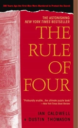 The Rule of Four - Dustin Thomason