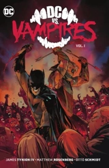 DC vs. Vampires Vol. Vol. 1 - Tynion IV, James