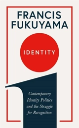 Identity - Francis Fukuyama