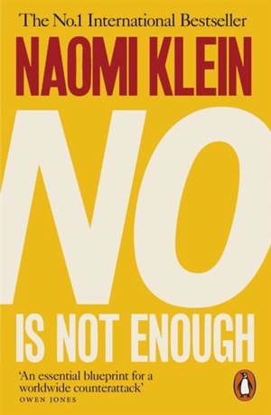 No is Not Enough - Naomi Klein