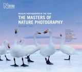 The Masters of Nature Photography. Tome 2 : Wildlife Photographer of the Year Vol. 2 - Rosamund Kidman Cox