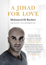 A Jihad for Love - Mohamed El Bachiri