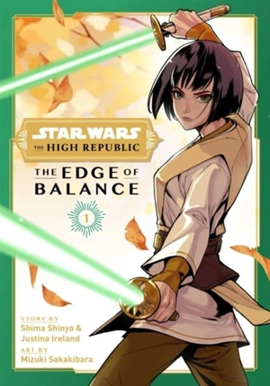 Edge of Balance : Star Wars : The High Republic Vol. 1 - Shinya, Shima