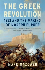 The Greek Revolution - Mark Mazower