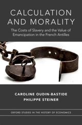 Calculation and Morality - Caroline Oudin-Bastide