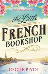 The Little French Bookshop - Cécile Pivot