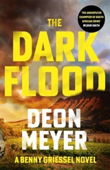 The Dark Flood - Deon Meyer