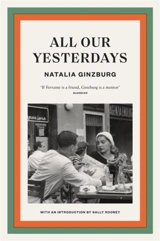 All Our Yesterdays - Ginsburg, Natalia