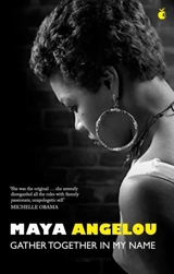 Gather Together In My Name - Angelou, Maya,  Basquiat, Jean-michel,  Boyers, Sara