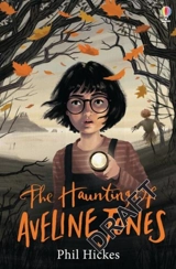 The Haunting of Aveline Jones Vol. 1 - Phil Hickes